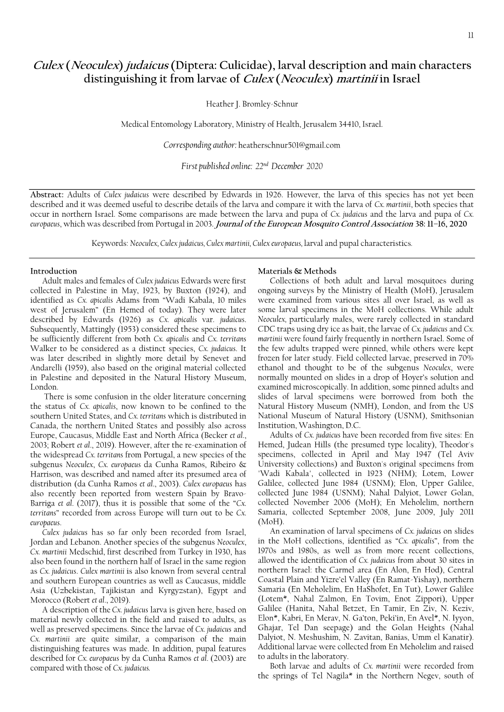 (Neoculex) Judaicus (Diptera: Culicidae), Larval Description and Main Characters Distinguishing It from Larvae of Culex (Neoculex) Martinii in Israel