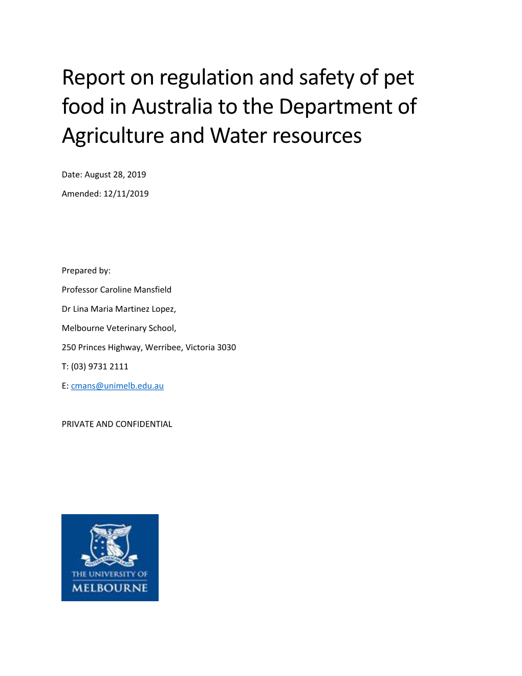 Report on Regulation and Safety of Pet Food in Australia to the Department of Agriculture and Water Resources