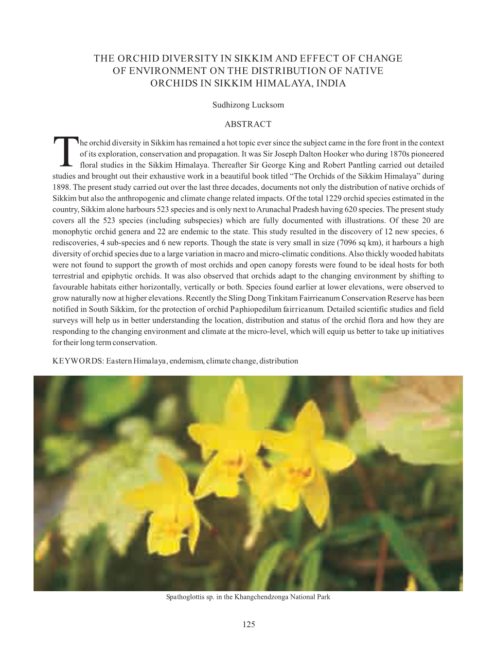 The Orchid Diversity in Sikkim and Effect of Change of Environment on the Distribution of Native Orchids in Sikkim Himalaya, India