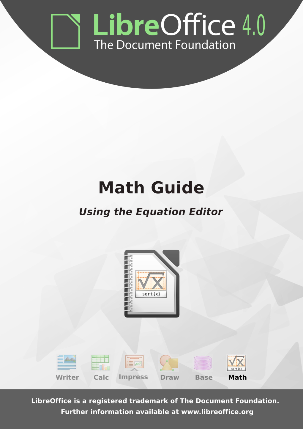 Libreoffice 4.0 Math Guide