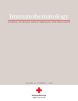 Immunohematology JOURNAL of BLOOD GROUP SEROLOGY and EDUCATION