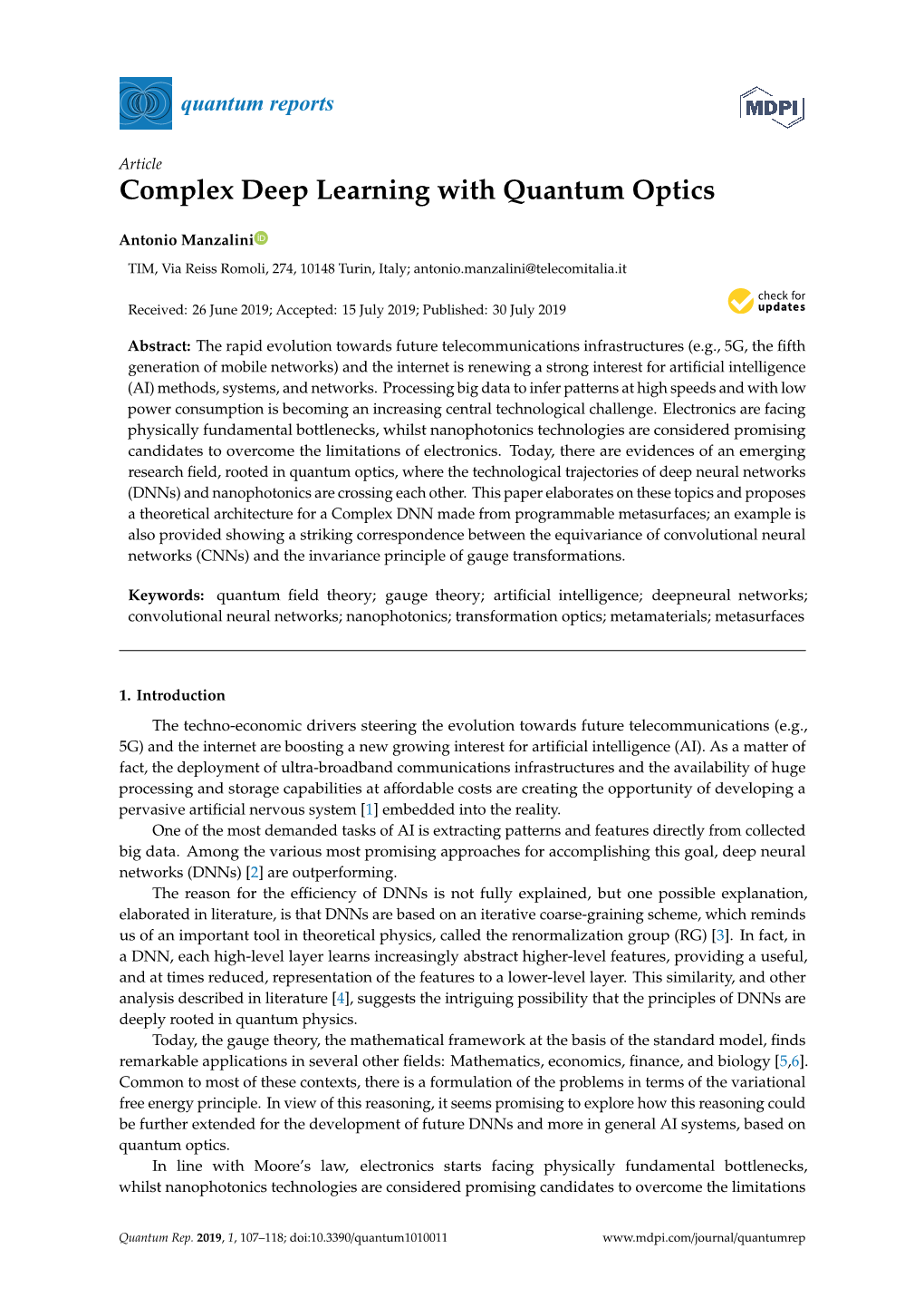 Complex Deep Learning with Quantum Optics