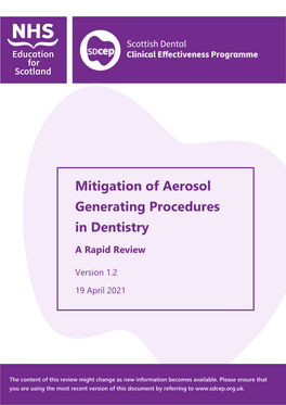 Mitigation of Aerosol Generating Procedures in Dentistry a Rapid Review Version 1.2