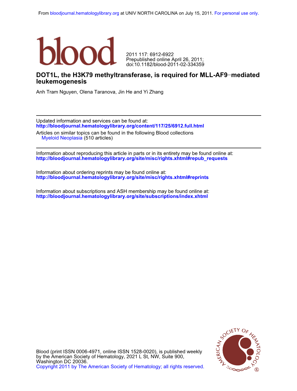 DOT1L, the H3K79 Methyltransferase, Is Required for MLL-AF9−Mediated Leukemogenesis