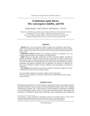 Evolutionary Game Theory: ESS, Convergence Stability, and NIS