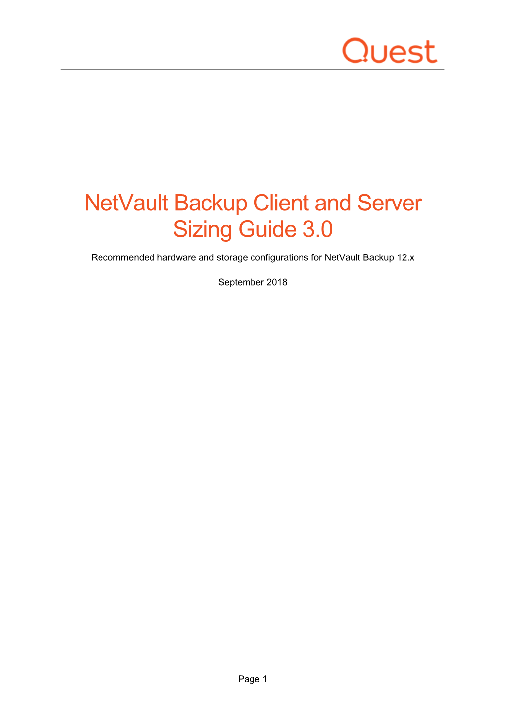 Netvault Backup Client and Server Sizing Guide 3.0