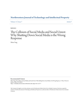The Collision of Social Media and Social Unrest: Why Shutting Down Social Media Is the Wrong Response, 11 Nw