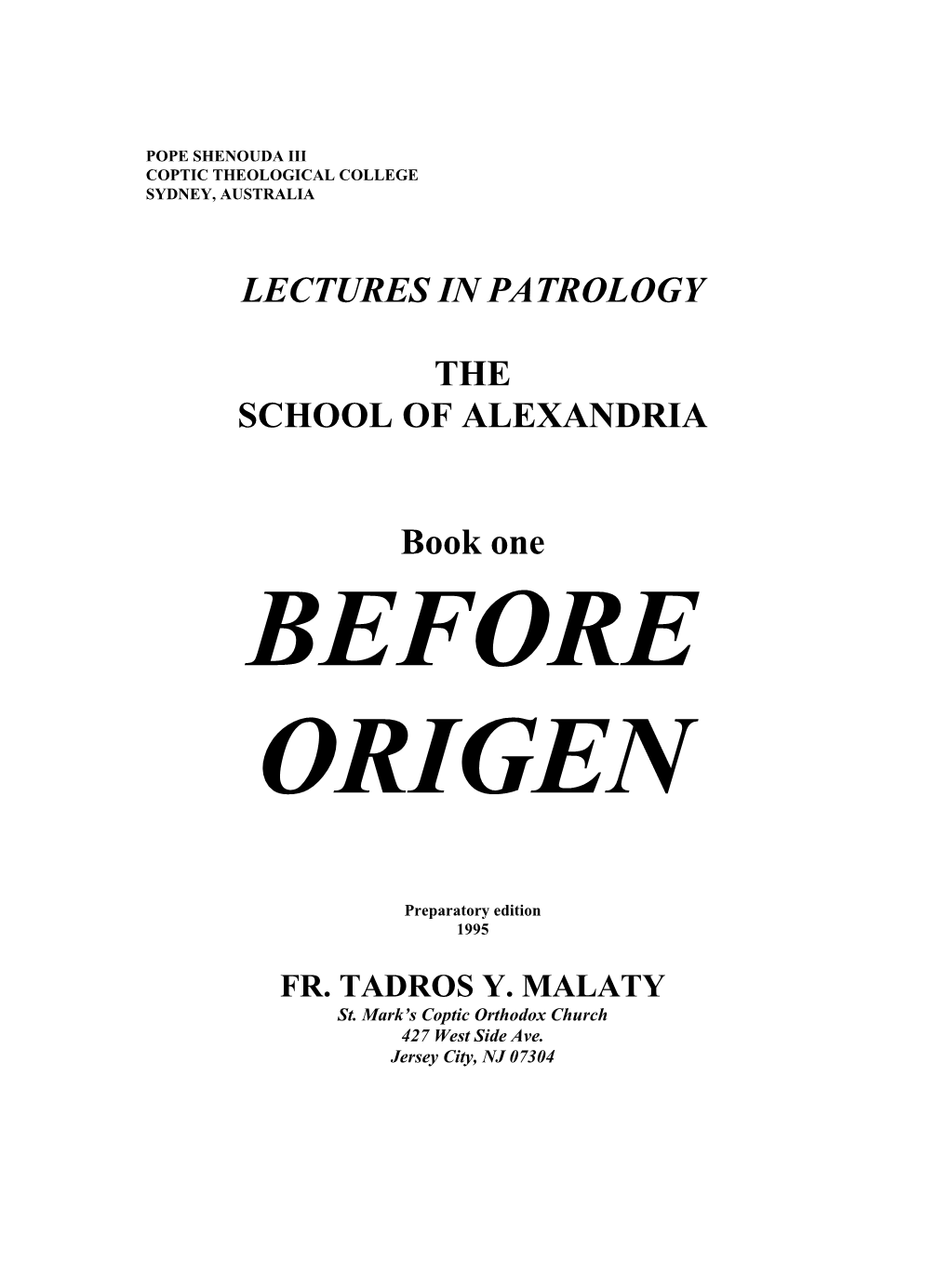 Before Origen