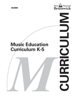 Music Education Curriculum: Kindergarten to Grade Five