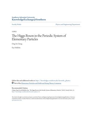 The Higgs Boson in the Periodic System of Elementary Particles
