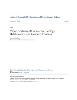 Wood Anatomy of Cneoraceae: Ecology, Relationships, and Generic Definition Sherwin Carlquist Rancho Santa Ana Botanic Garden; Pomona College