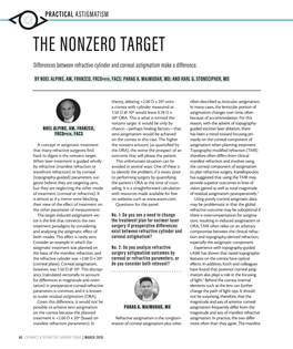 THE NONZERO TARGET Differences Between Refractive Cylinder and Corneal Astigmatism Make a Difference