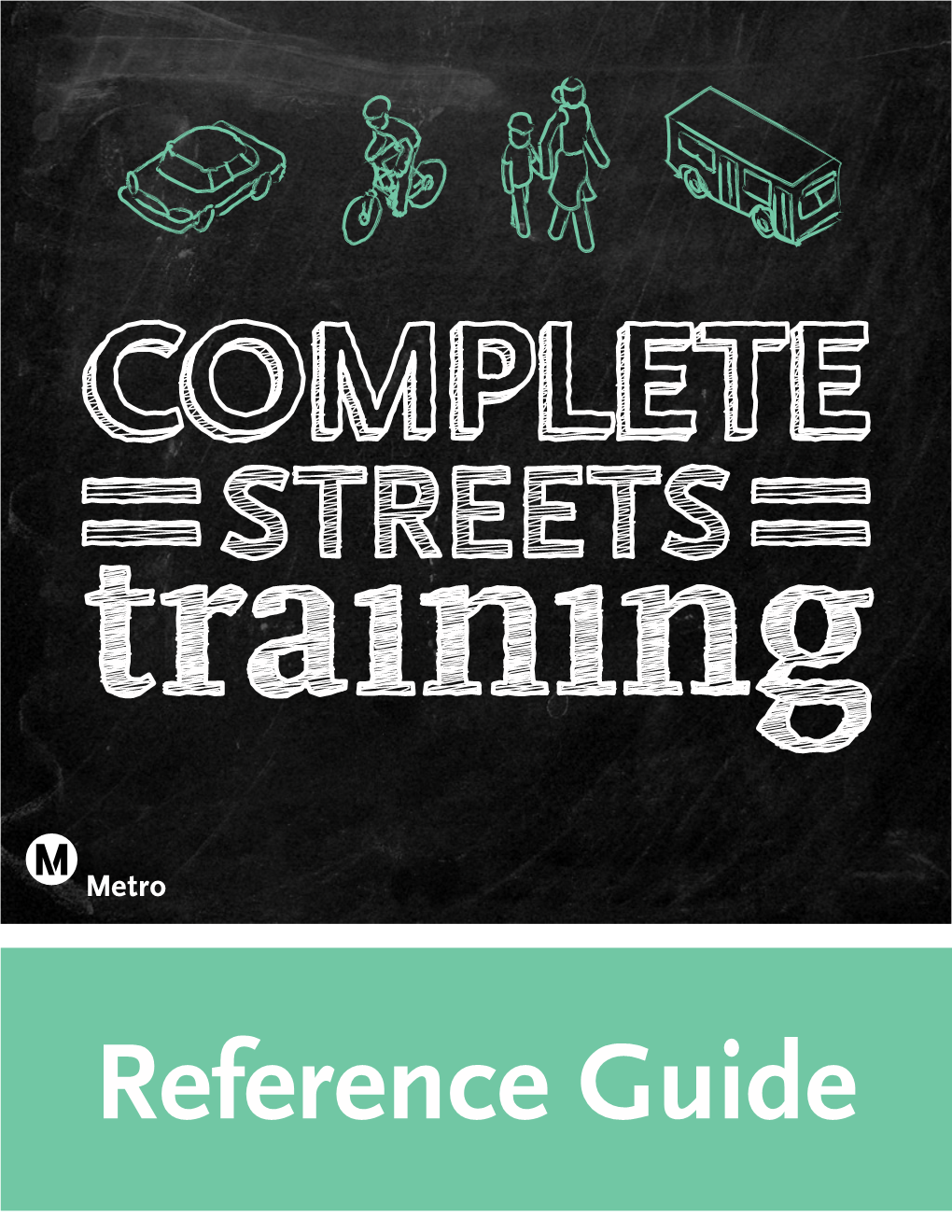 Complete Streets Reference Guide