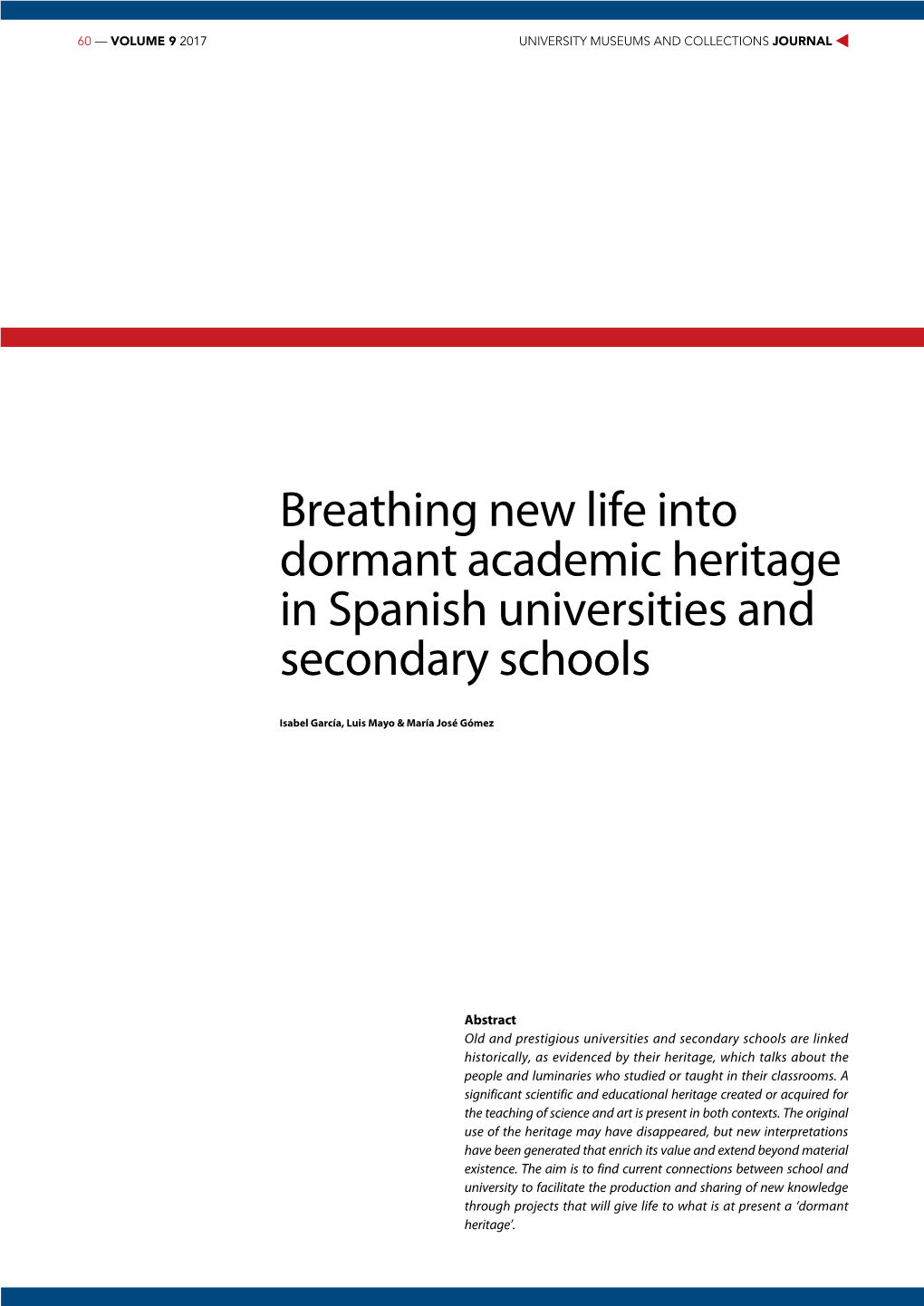 Breathing New Life Into Dormant Academic Heritage in Spanish Universities and Secondary Schools