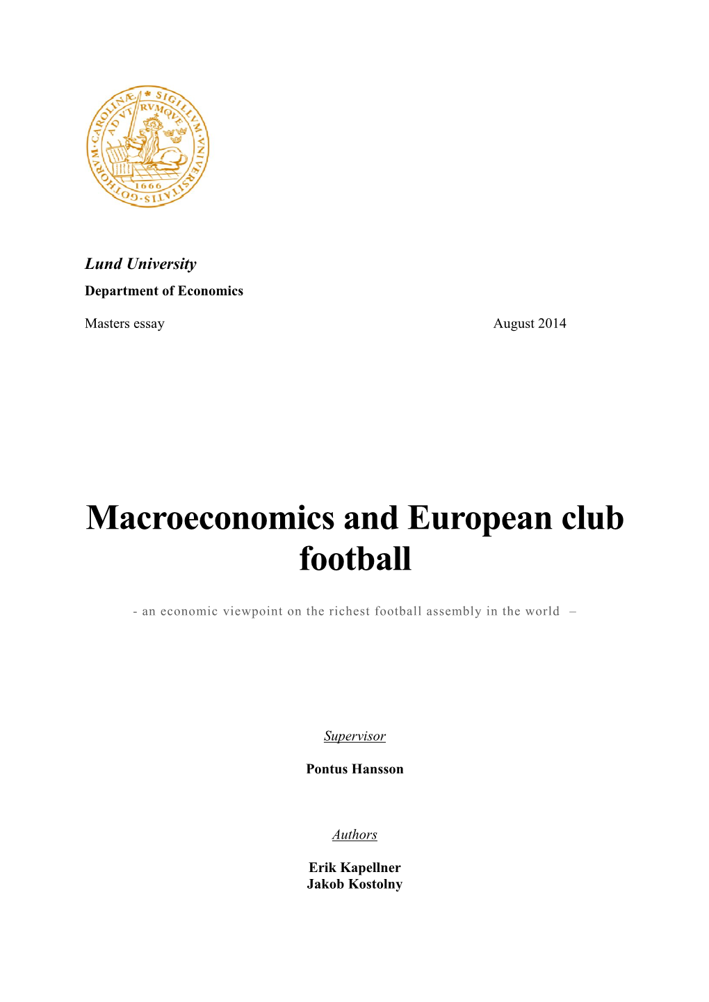 Macroeconomics and European Club Football