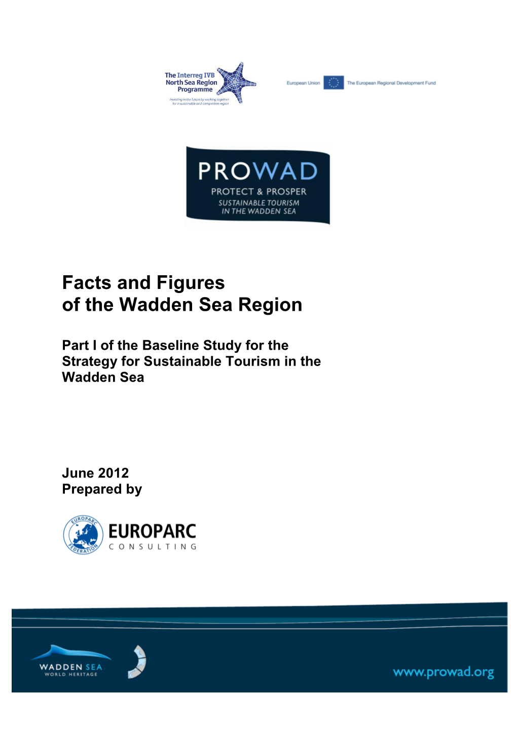 Facts and Figures of the Wadden Sea Region