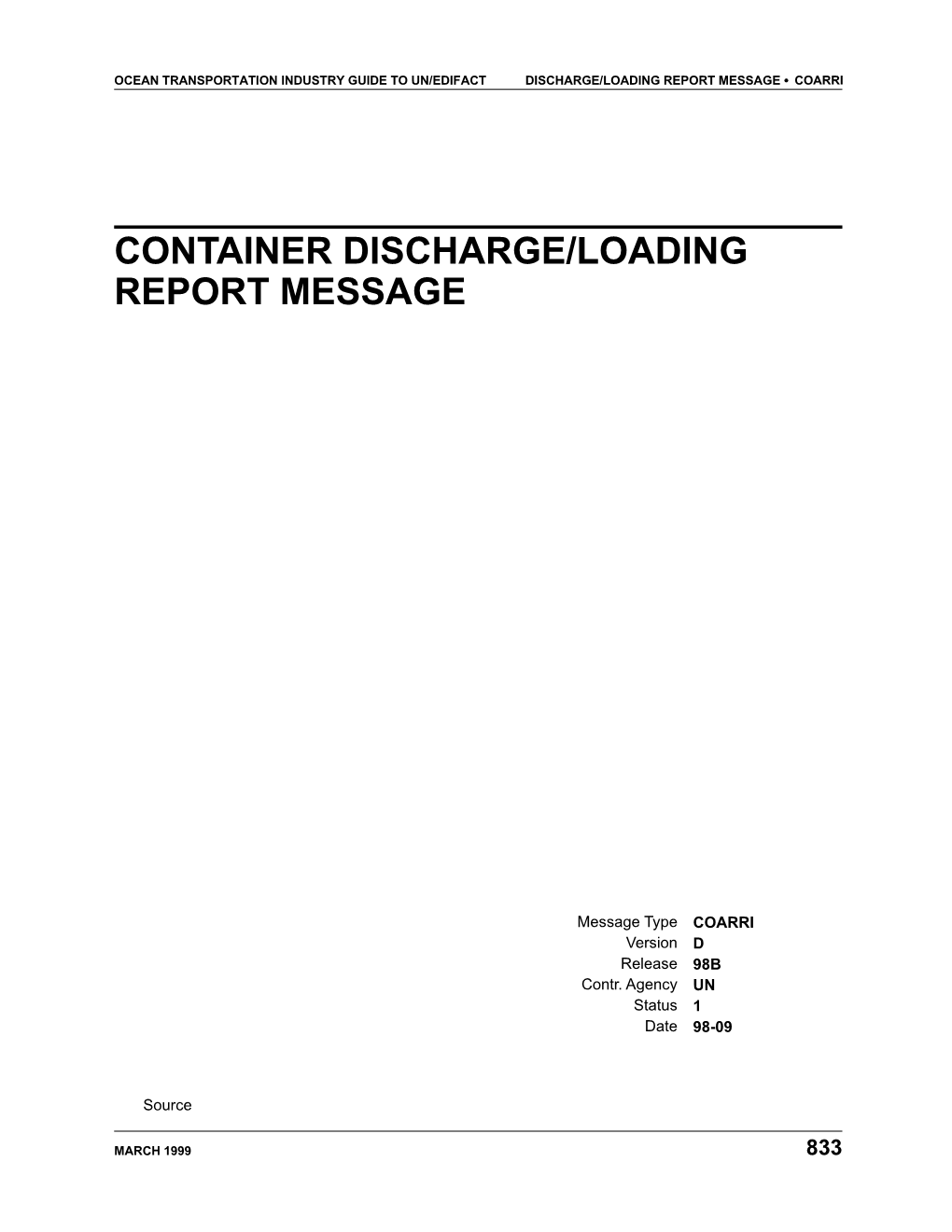 Ocean Transportation Industry Guide to Un/Edifact Discharge/Loading Report Message • Coarri