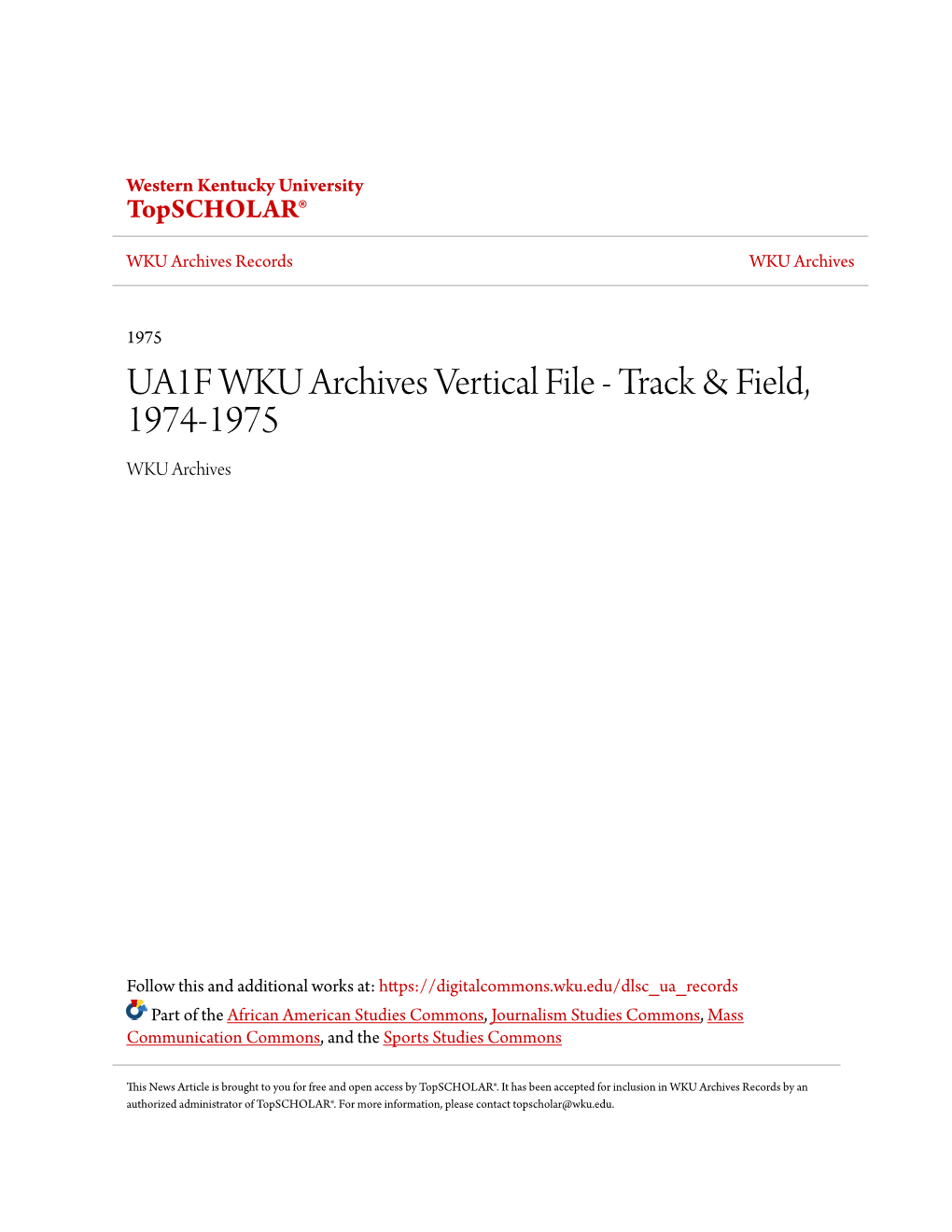 UA1F WKU Archives Vertical File - Track & Field, 1974-1975 WKU Archives