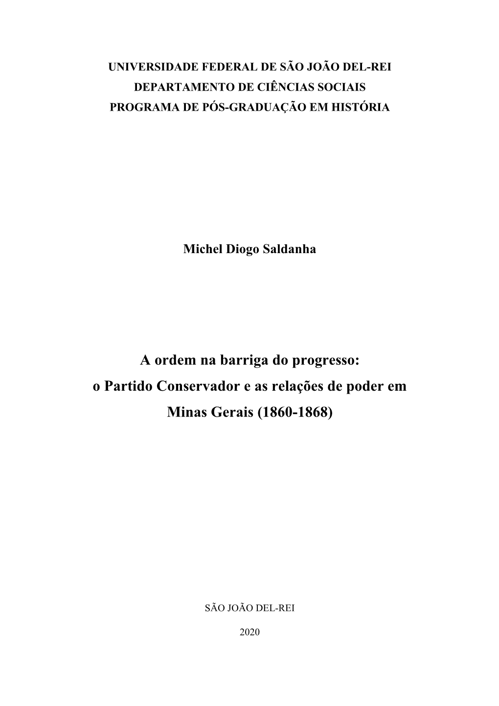O Partido Conservador E As Relações De Poder Em Minas Gerais (1860-1868)