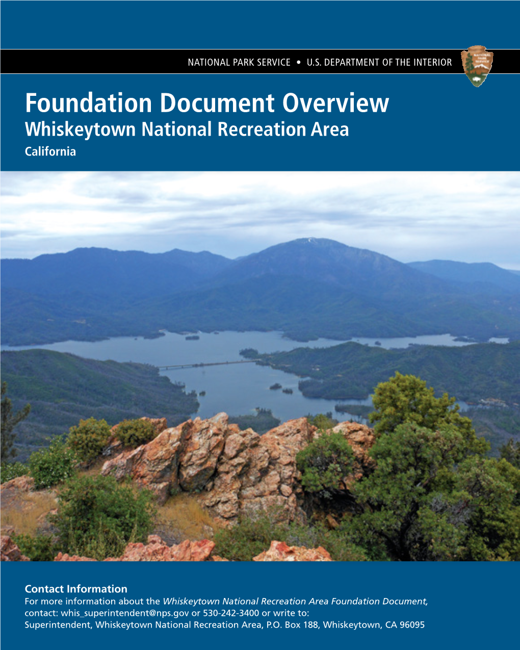 Foundation Document Overview, Whiskeytown National Recreation