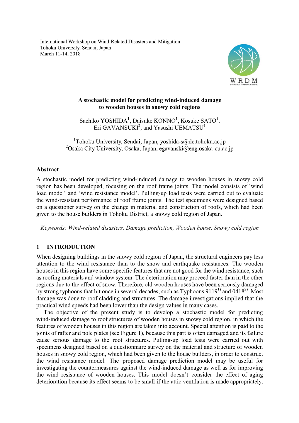 A Stochastic Model for Predicting Wind-Induced Damage to Wooden Houses in Snowy Cold Regions