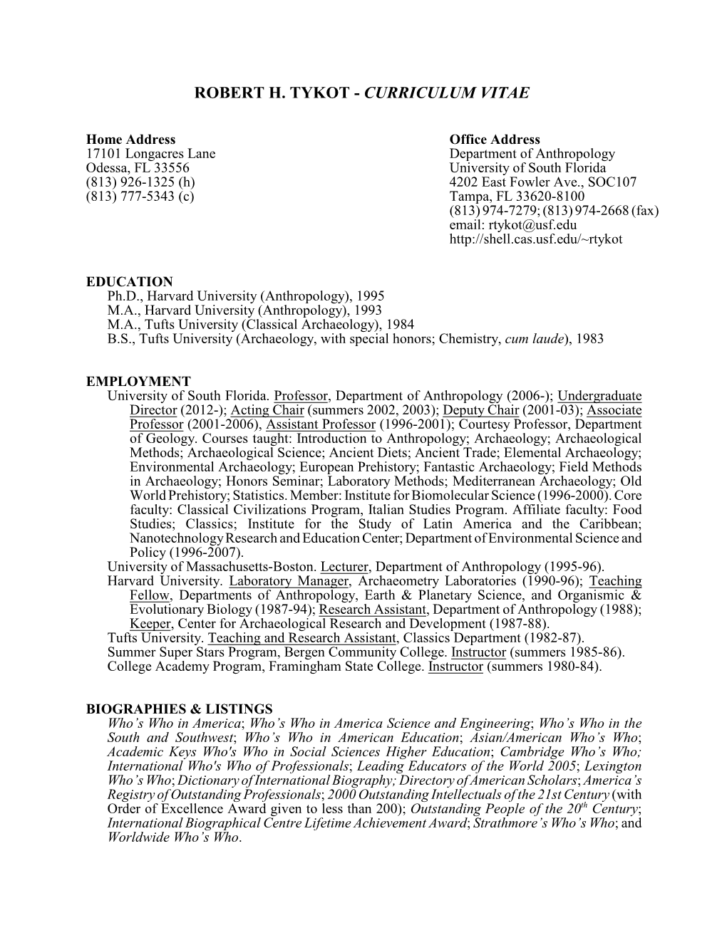 Robert H. Tykot - Curriculum Vitae