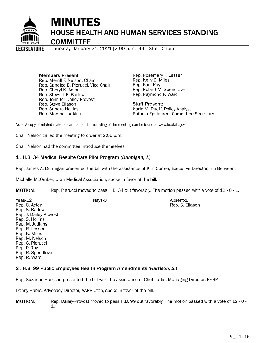 MINUTES HOUSE HEALTH and HUMAN SERVICES STANDING COMMITTEE Thursday, January 21, 2021|2:00 P.M.|445 State Capitol