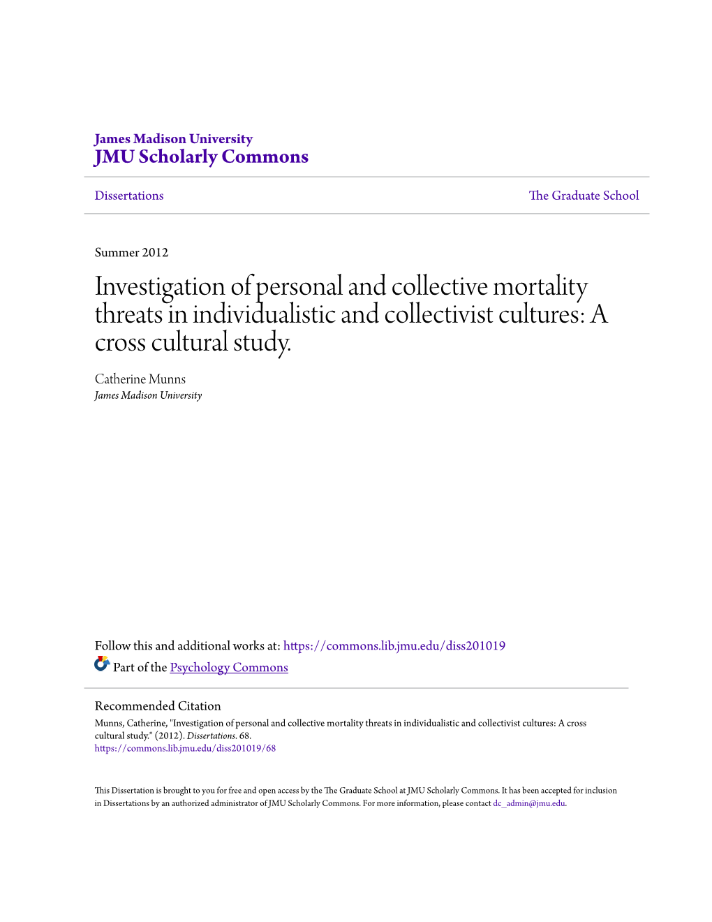 Investigation of Personal and Collective Mortality Threats in Individualistic and Collectivist Cultures: a Cross Cultural Study