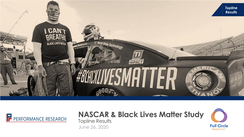 NASCAR & Black Lives Matter Study