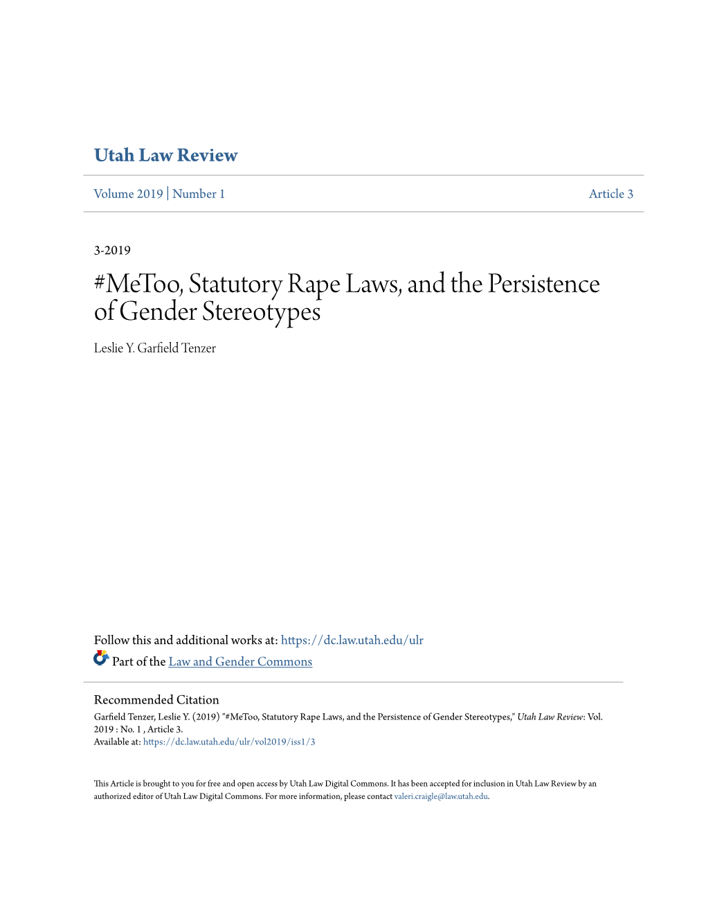 Metoo, Statutory Rape Laws, and the Persistence of Gender Stereotypes Leslie Y