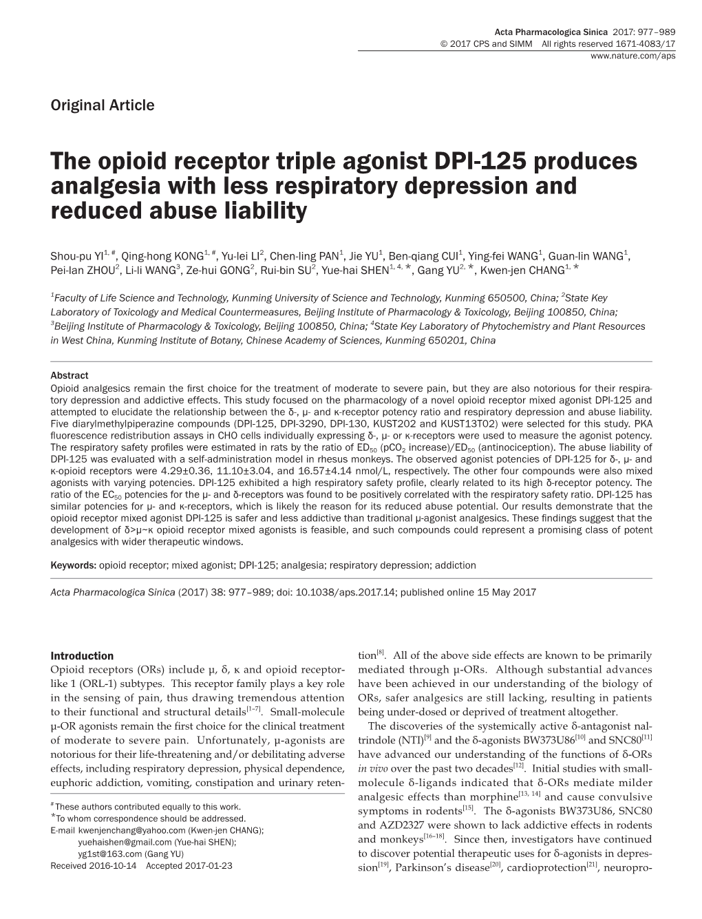 The Opioid Receptor Triple Agonist DPI-125 Produces Analgesia with Less Respiratory Depression and Reduced Abuse Liability