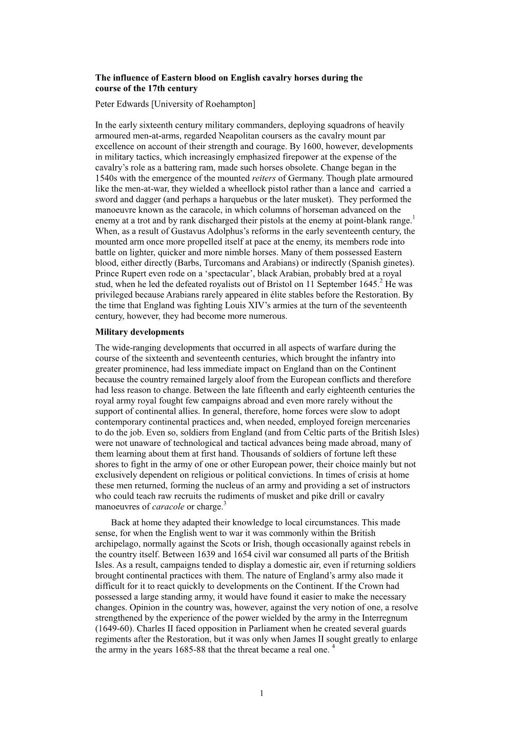 The Influence of Eastern Blood on English Cavalry Horses During the Course of the 17Th Century Peter Edwards [University of Roehampton]