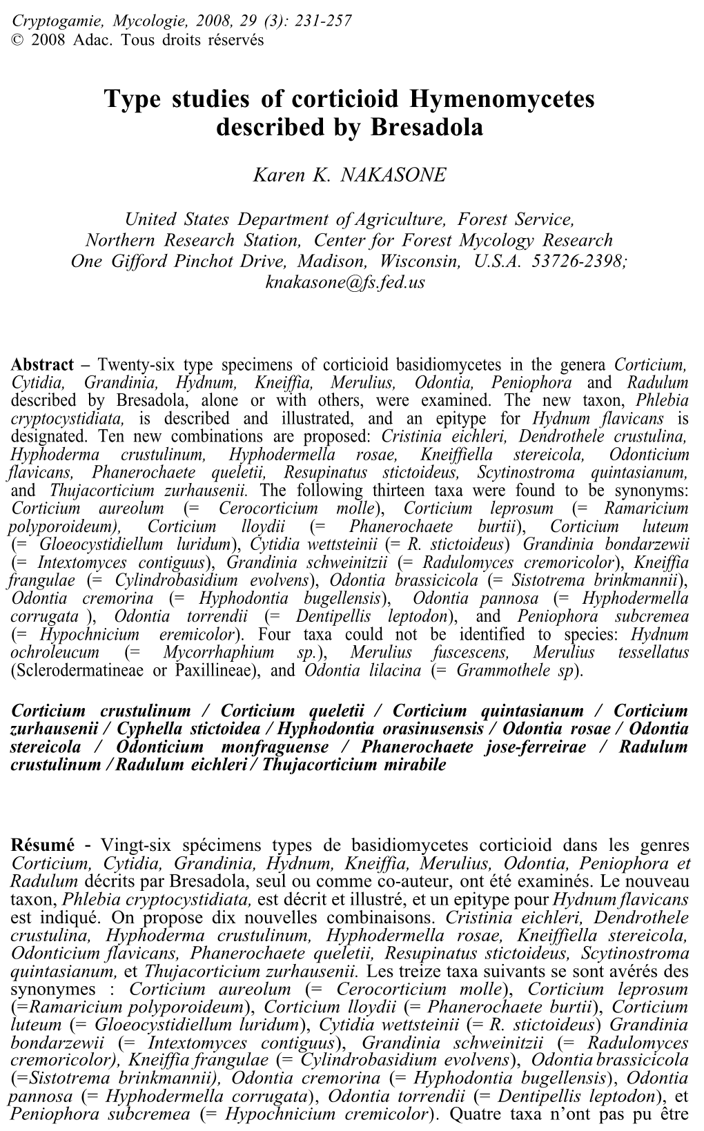 Type Studies of Corticioid Hymenomycetes Described by Bresadola