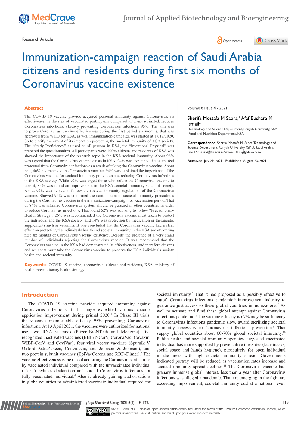 Immunization-Campaign Reaction of Saudi Arabia Citizens and Residents During First Six Months of Coronavirus Vaccine Existence