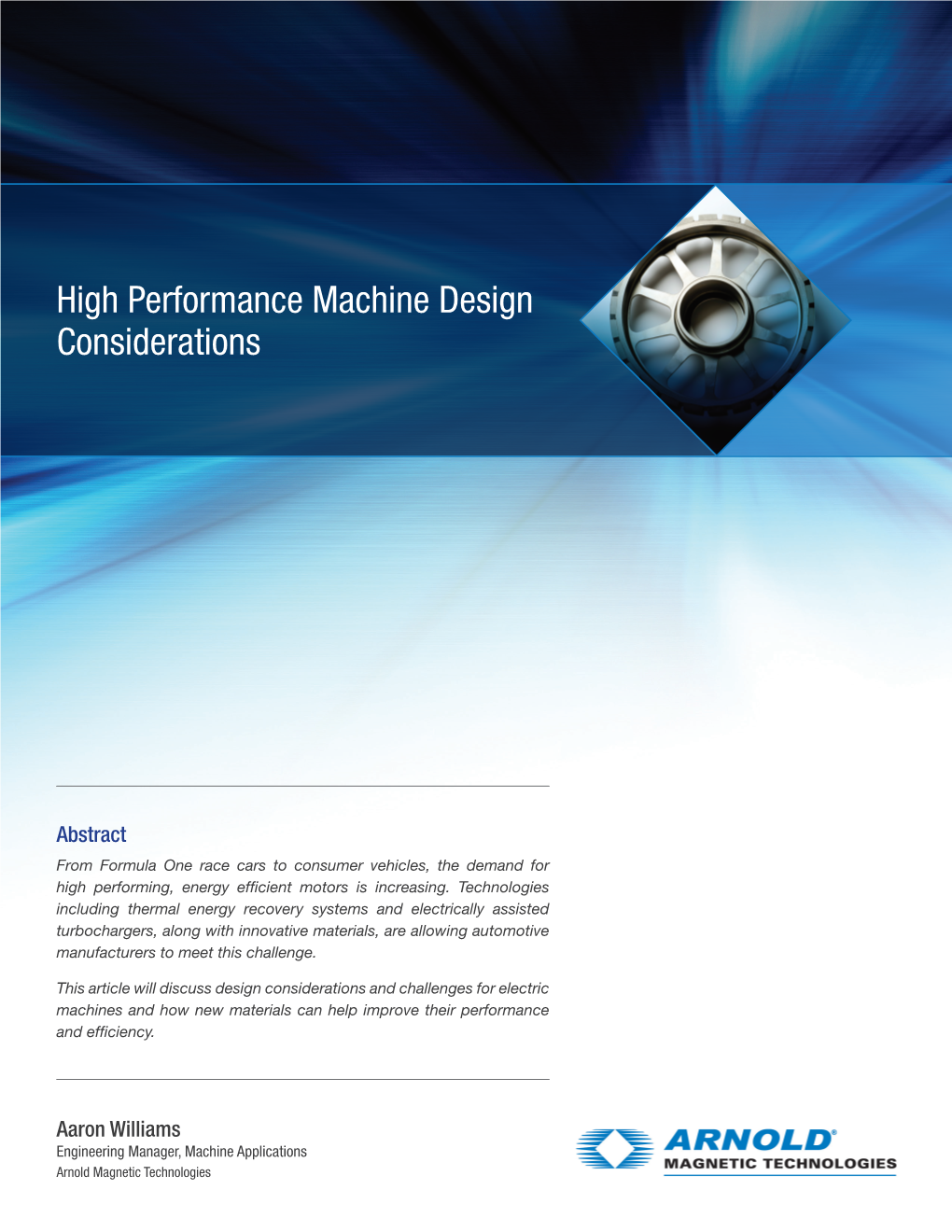 High Performance Machine Design Considerations