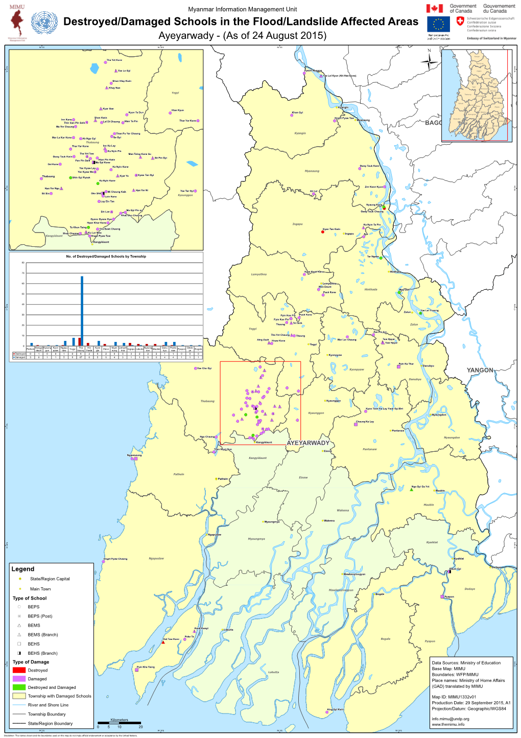 Destroyed/Damaged Schools in the Flood/Landslide Affected Areas Ayeyarwady - (As of 24 August 2015)