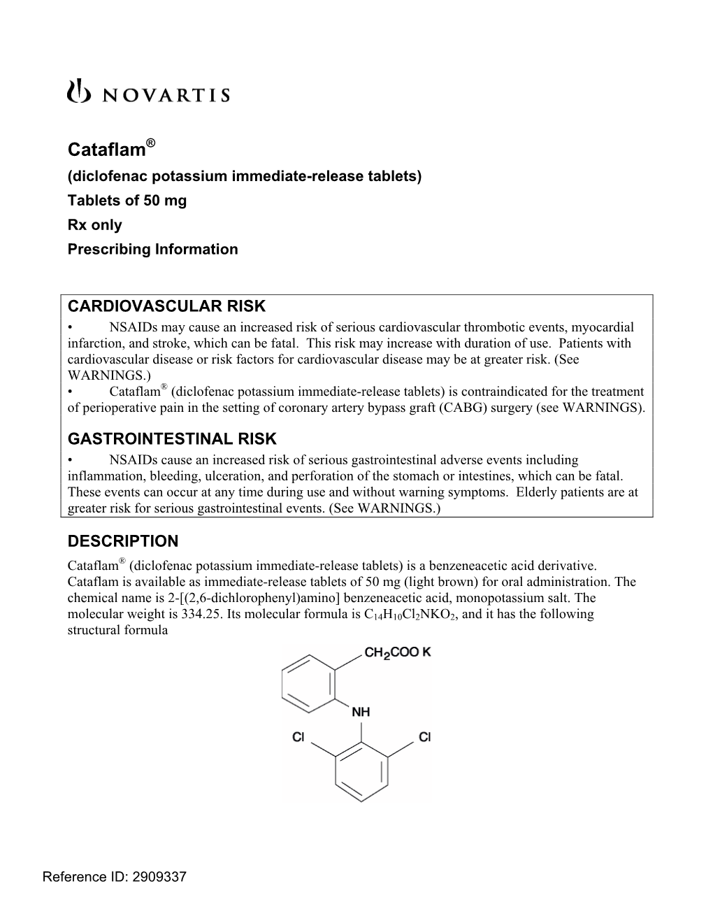 Cataflam® (Diclofenac Potassium Immediate-Release Tablets) Tablets of 50 Mg Rx Only Prescribing Information