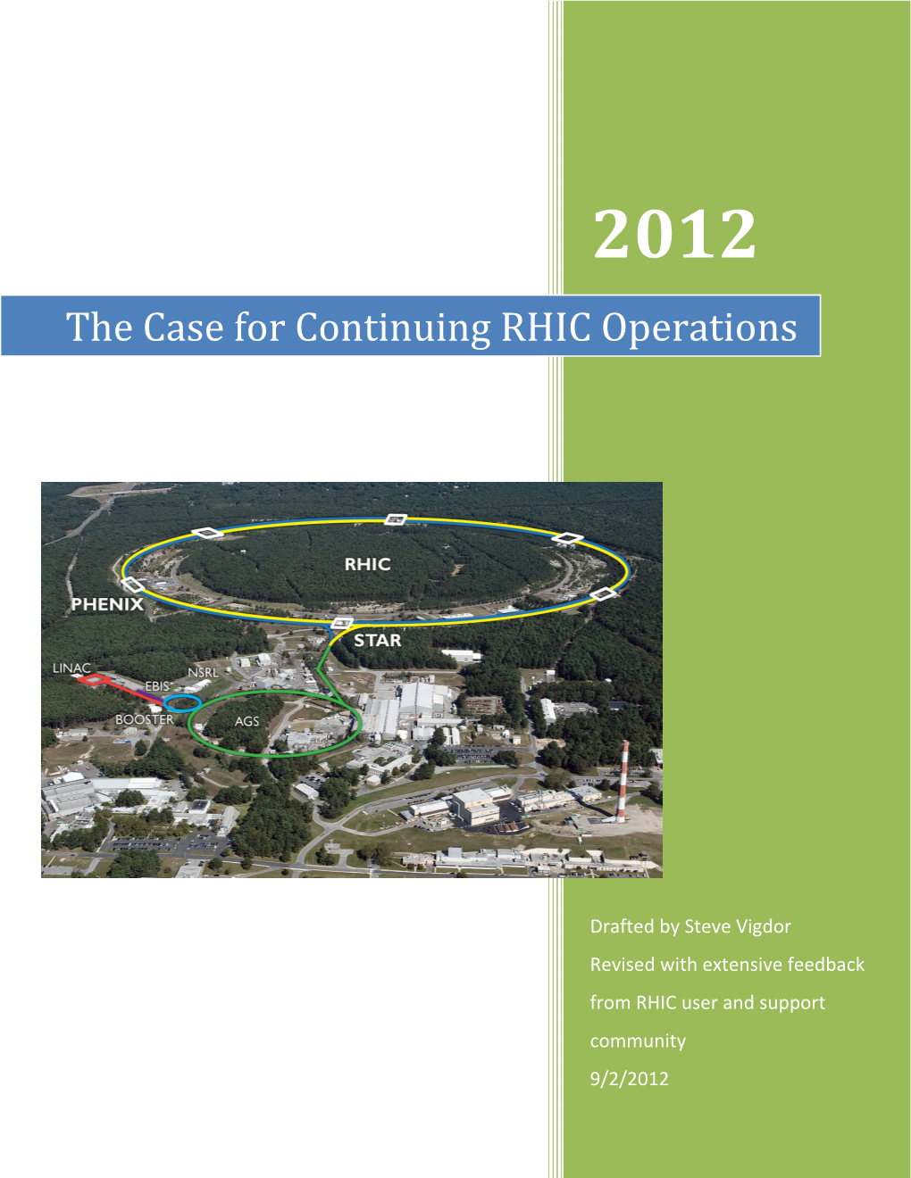 The Case for Continuing RHIC Operations