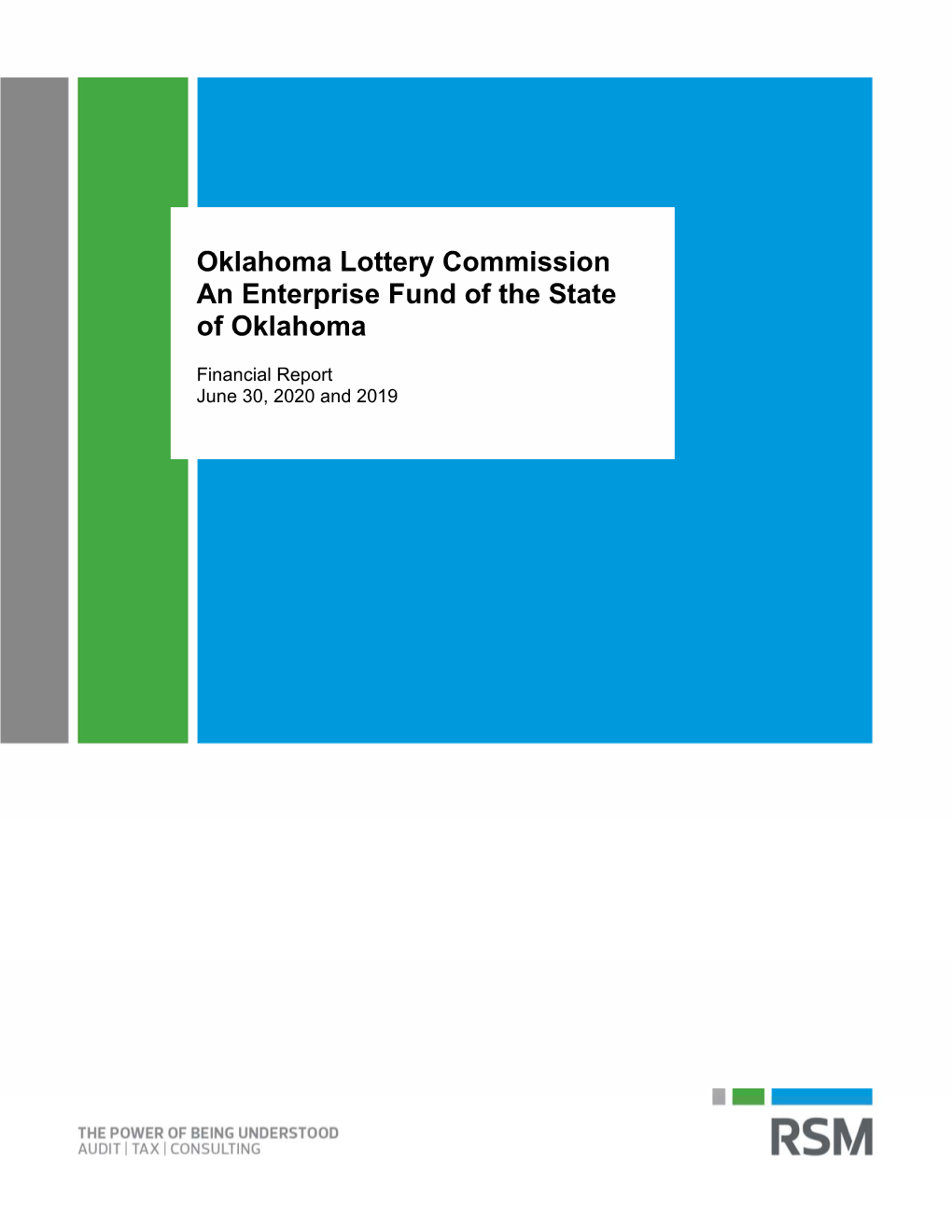 Oklahoma Lottery Commission an Enterprise Fund of the State of Oklahoma