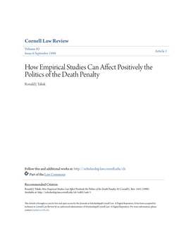 How Empirical Studies Can Affect Positively the Politics of the Death Penalty Ronald J