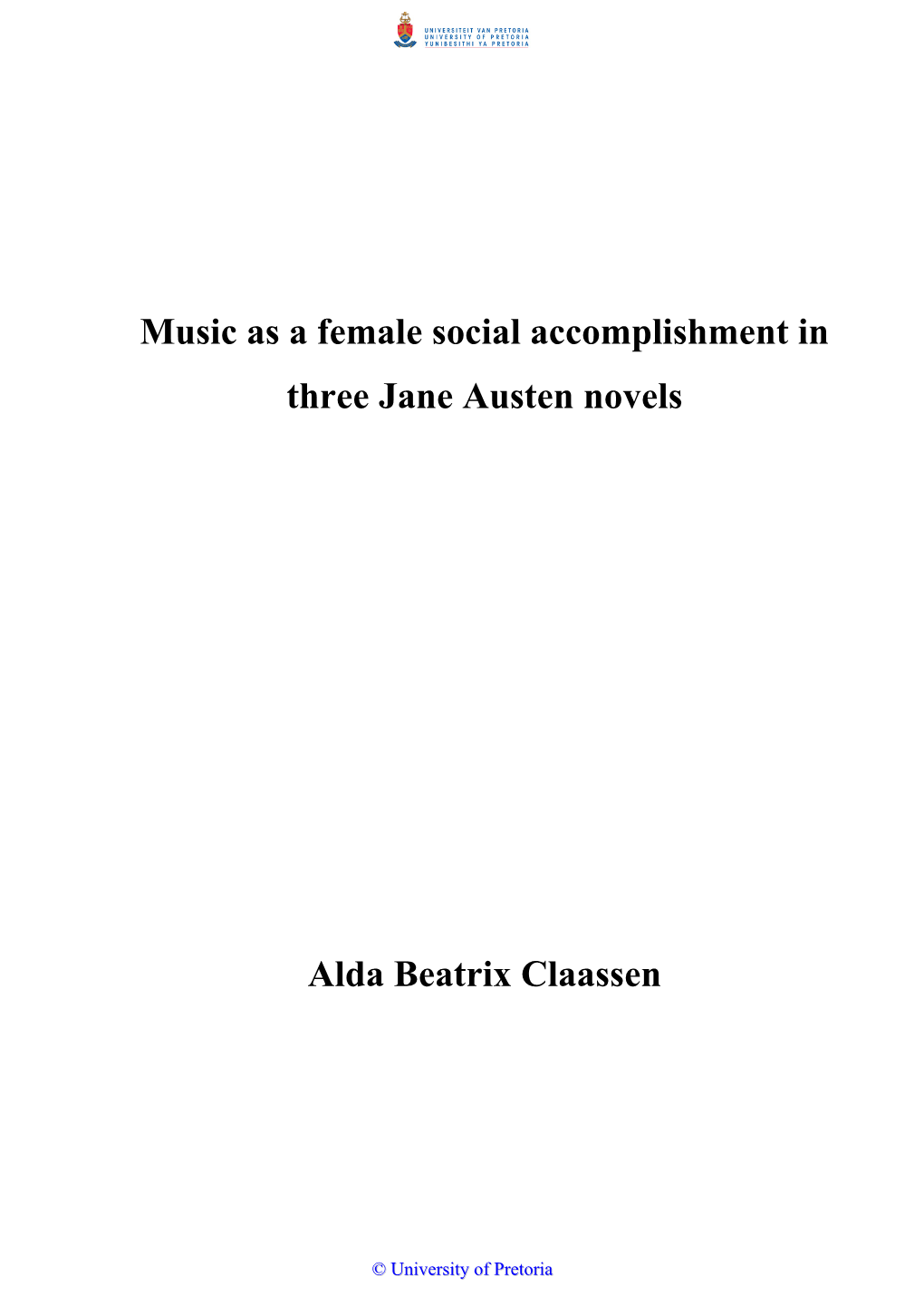 Music As a Female Social Accomplishment in Three Jane Austen Novels