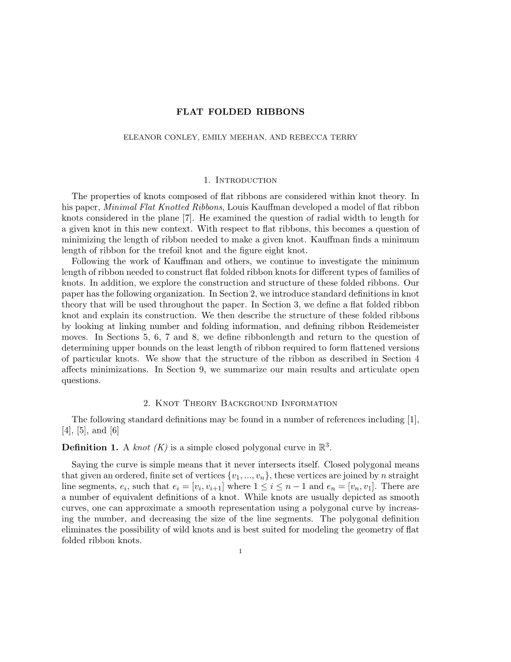 FLAT FOLDED RIBBONS 1. Introduction the Properties of Knots