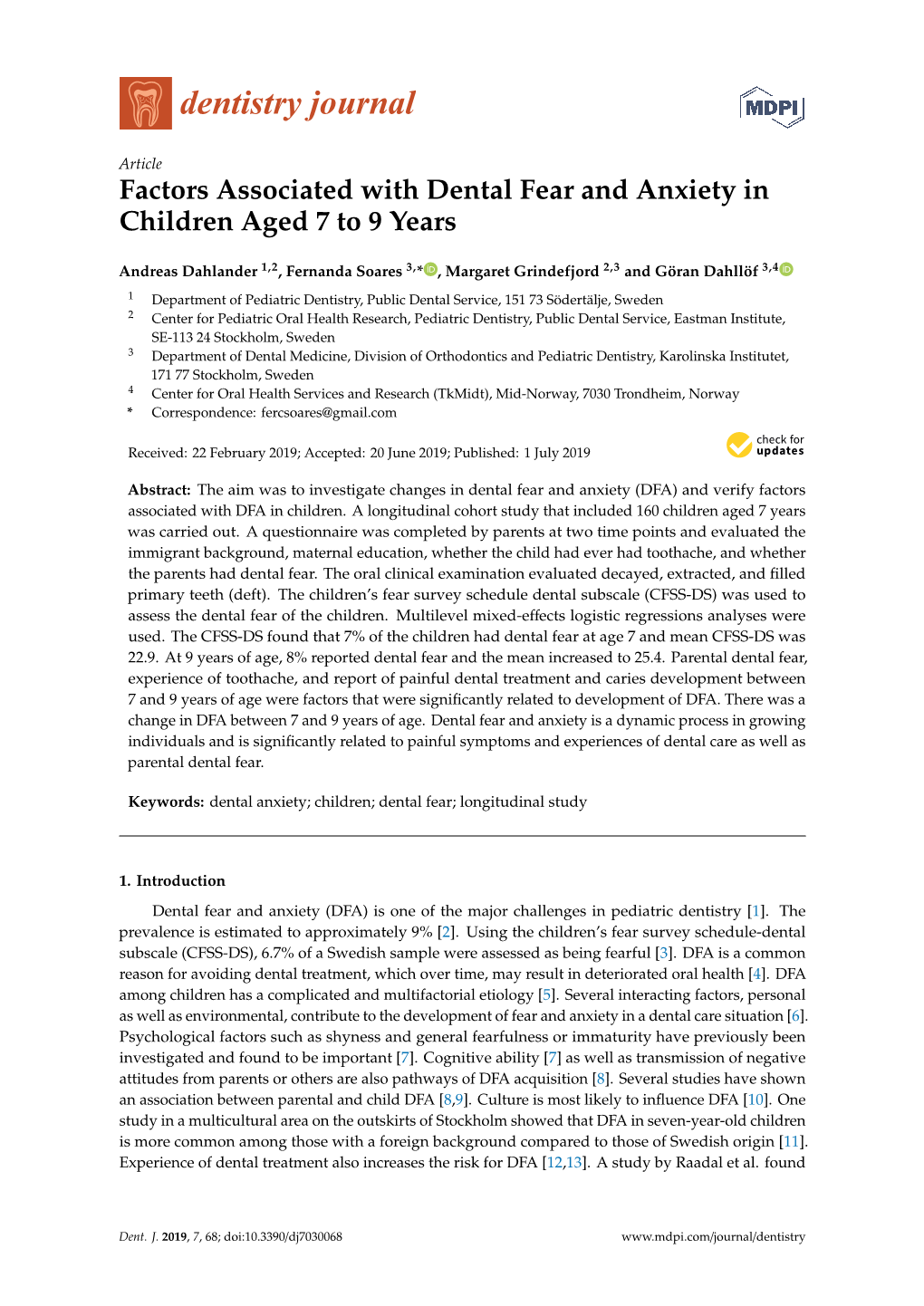 Factors Associated with Dental Fear and Anxiety in Children Aged 7 to 9 Years