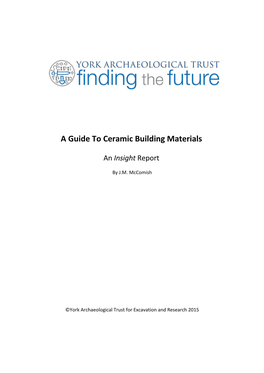 A Guide to Ceramic Building Materials