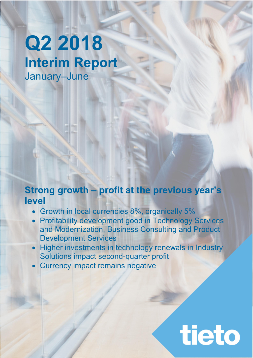 Q2 2018 Interim Report January–June