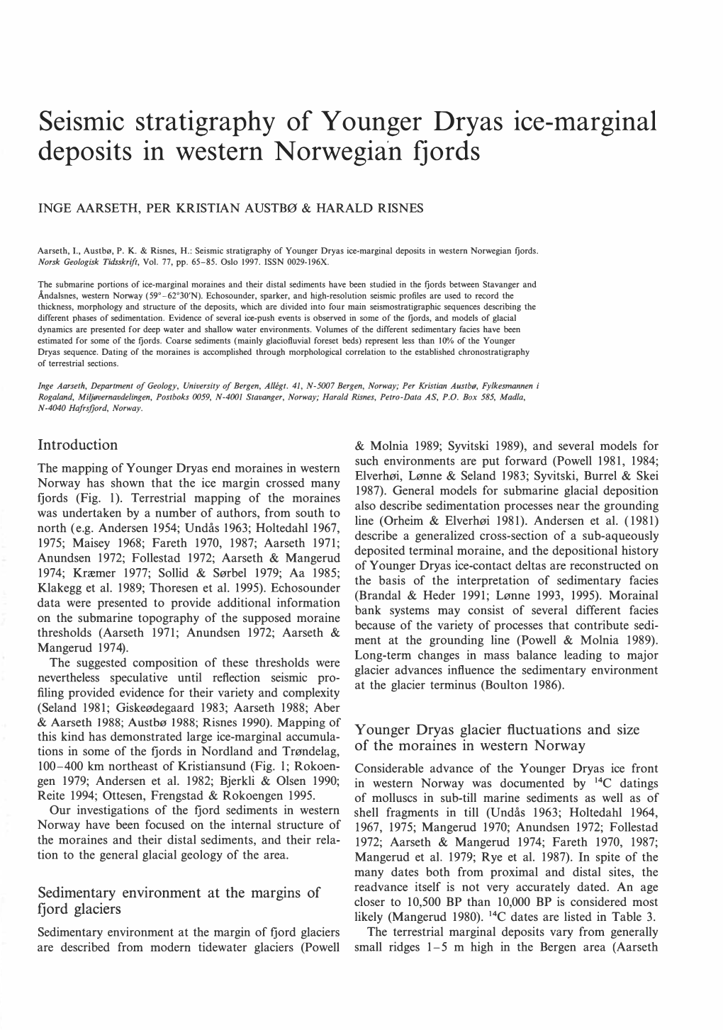 Seismic Stratigraphy of Y O Unger Dryas Ice-Marginal Deposits in Western Norwegia·N Fjords