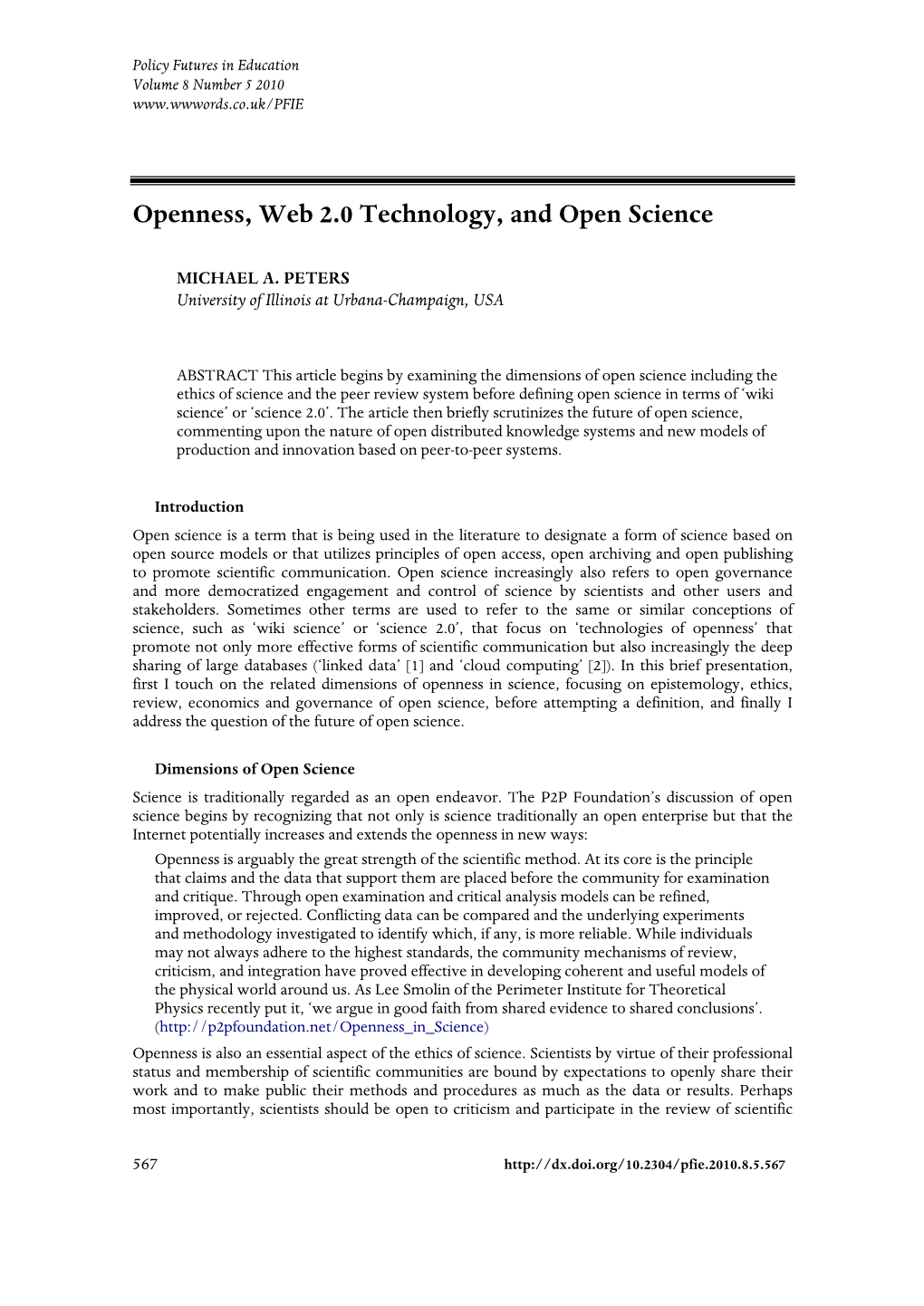 Openness, Web 2.0 Technology, and Open Science