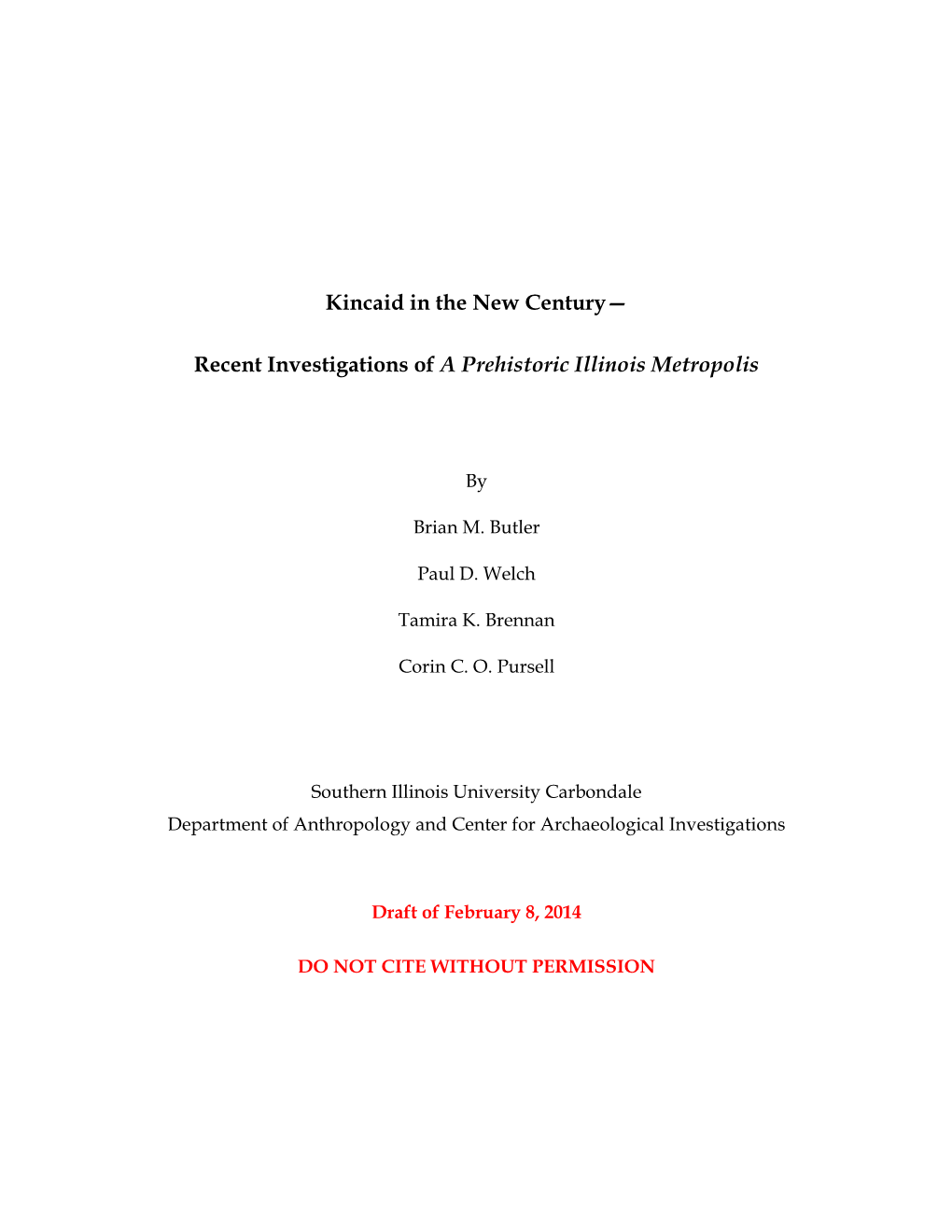 Kincaid in the New Century— Recent Investigations of a Prehistoric