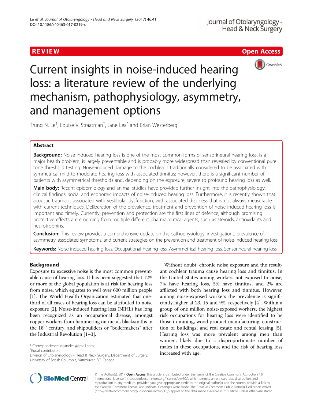 Current Insights in Noise-Induced Hearing Loss: a Literature Review of the Underlying Mechanism, Pathophysiology, Asymmetry, and Management Options Trung N