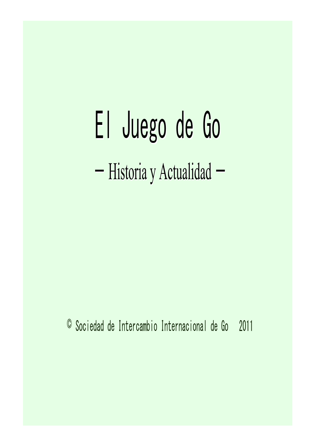 El Juego De Go